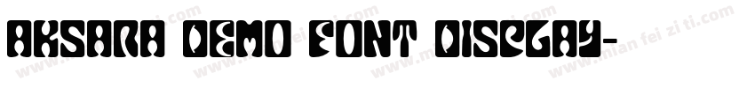 Aksara DEMO FONT Display字体转换